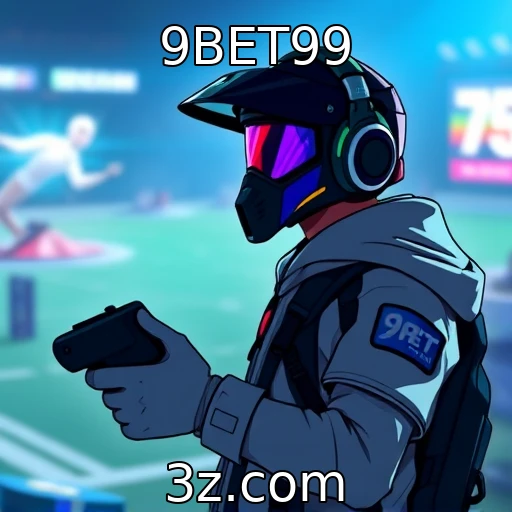 9BET99 Como as apostas esportivas moldam a experiência do jogador em 2025